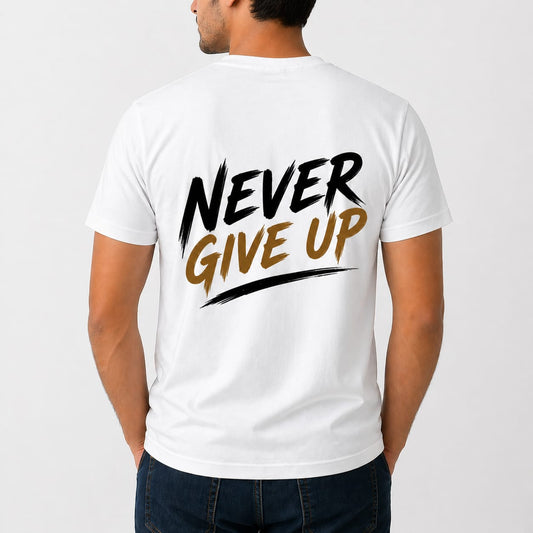 Never Give Up Motivational T-Shirt | Bold Typography Graphic Tee for Men