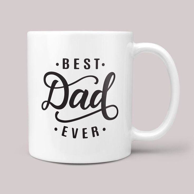 Best Dad Ever Print Mug Design