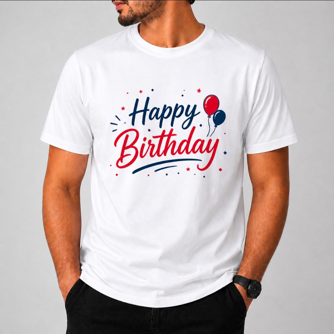 Happy Birthday Printed T-Shirt | Print Hub Custom Tee | Birthday Special Graphic T-Shirt for Men | Cotton Round Neck