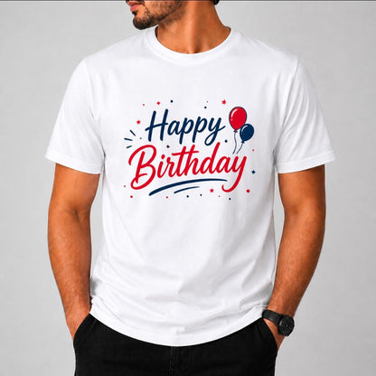Happy Birthday Printed T-Shirt | Print Hub Custom Tee | Birthday Special Graphic T-Shirt for Men | Cotton Round Neck