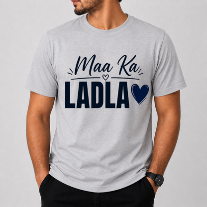 Maa Ka Ladla 💙 Printed T-Shirt | Funny Emotional Quote Tee | Premium Cotton Unisex | White & Gray